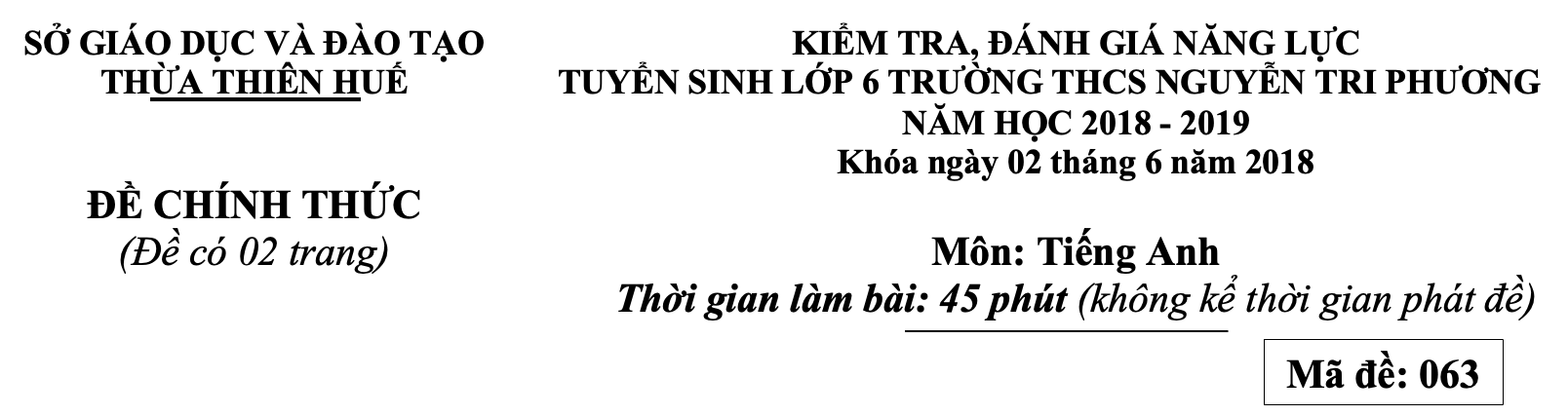 Đề thi vào lớp 6 môn Tiếng Anh trường Nguyễn Tri Phương năm 2018 0 1