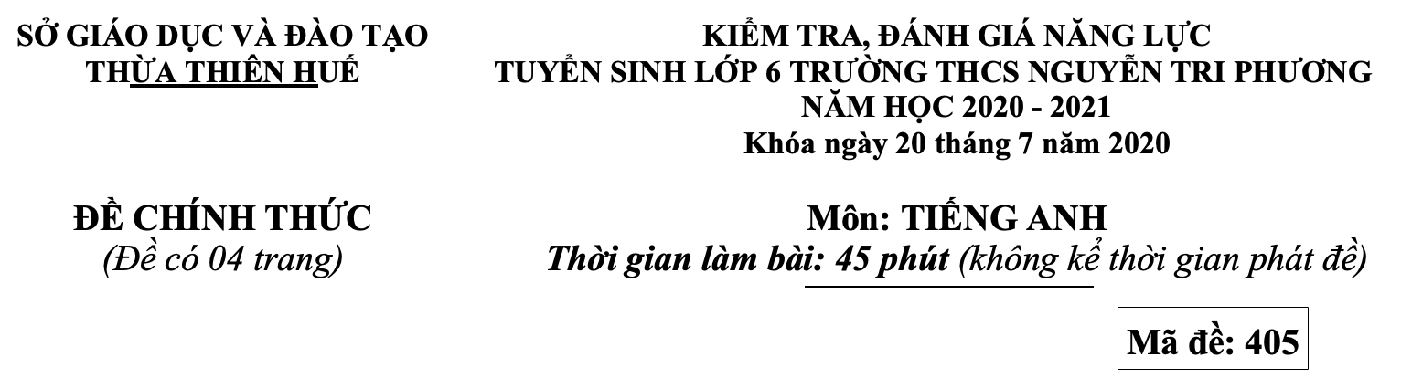 Đề thi vào lớp 6 môn Tiếng Anh trường Nguyễn Tri Phương năm 2020 0 1