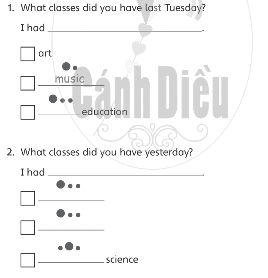 Unit 6. The World of School - SBT Tiếng Anh 5 - Explore Our World 9 1