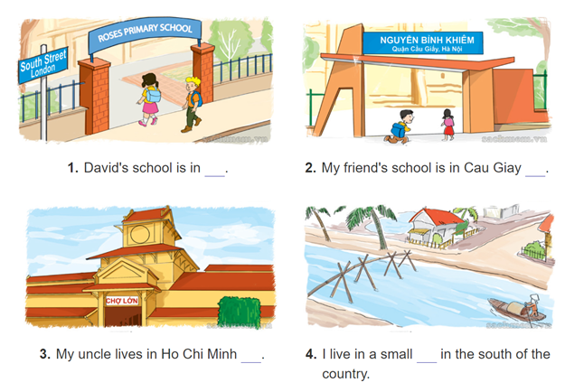 Unit 6. Where's your school? trang 24 Sách bài tập (SBT) Tiếng Anh 4 mới 3 1